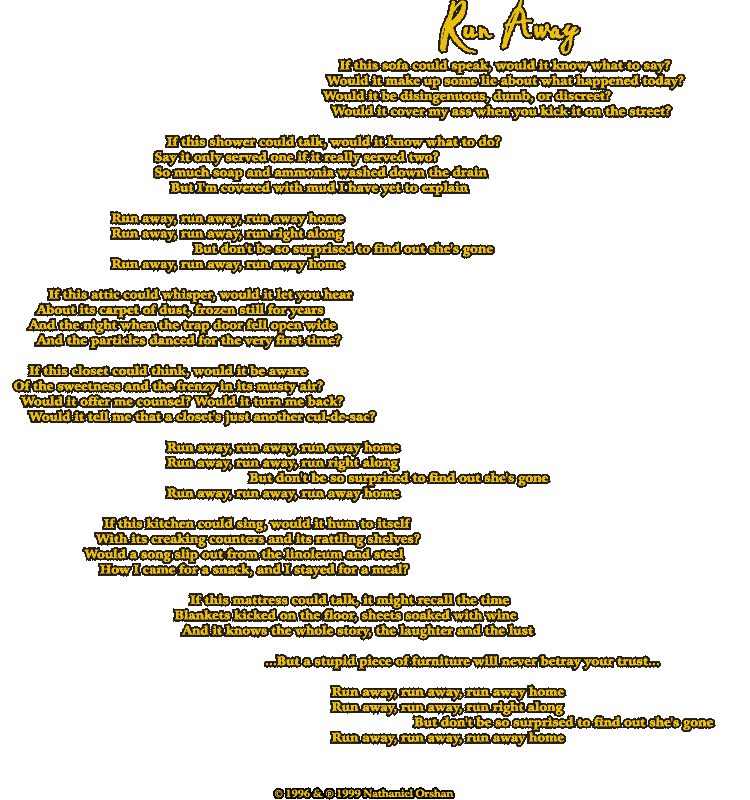 Lyrics to ''Run Away''