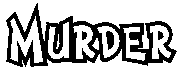 Click here to read and hear "Murder"
