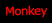 Monkey