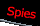 Spies
